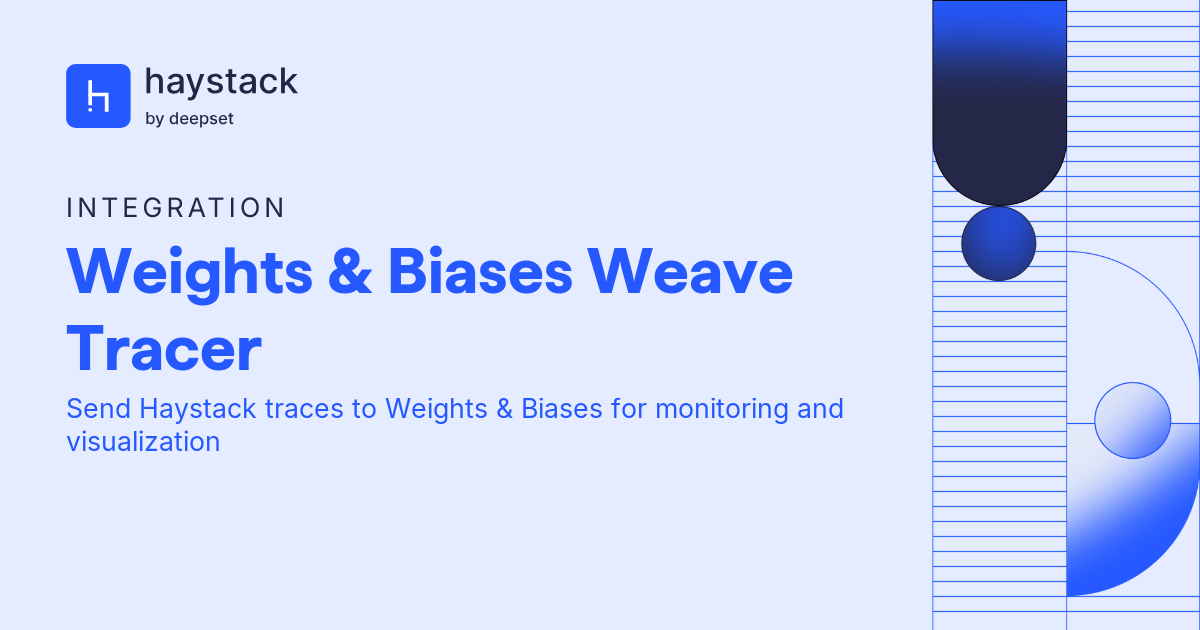 Weights & Biases Weave Tracer | Haystack
